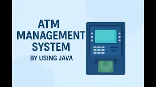 ATM MANAGEMENT SYSTEM BY USING JAVA