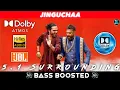 Download Lagu JINGUCHAA SONG | BASS BOOSTED | THUG LIFE | 5.1 SURROUNDING | DOLBY ATMOS | NXT LVL BASS