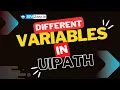 Different Types Of Variable In UiPath What Are Variables in UiPath