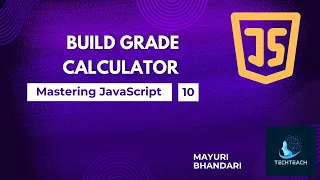 10 Build a Grade Calculator with HTML and JavaScript