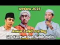 Lagu Kh Anwar Zahid terbaru - Anwar Zahid rosting Gus Kautsar dan habib bidin 