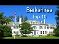 Berkshires Top Ten Things To Do