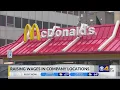 McDonald s raises wages