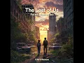 The Obsession (From "The Last of Us Part II")