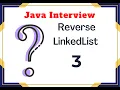 Reverse LinkedList in Java 4 Minutes