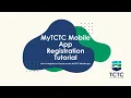 MyTCTC Mobile App Registration Tutorial