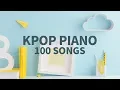 Download Lagu 가요 피아노 100곡 나올 동안 집중해서 공부하기 6HOURS Kpop piano 100 songs