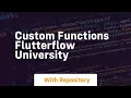 Custom functions flutterflow university