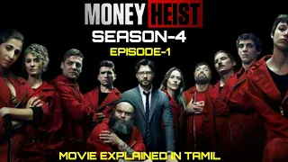 money heist season 4 explained in tamil episode 1 money heist review money heist season 4 web series