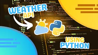 Python Weather App Get Live Weather Data with OpenWeatherMap