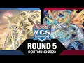YCS Dortmund 2023 - Round 5