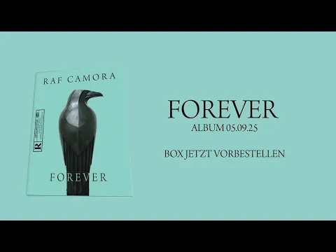 Video Thumbnail: RAF Camora - FOREVER (Official Snippet #2)