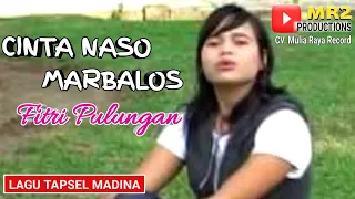 Download CINTA NASO MARBALOS - Lagu Tapsel - FITRI PULUNGAN MP3