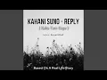 Download Lagu Kahani Suno 3.0 (Kaha Tum Gaye)