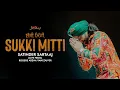 Download Lagu Sukki Mitti | Satinder Sartaaj | Live From Rogers Arena Vancouver | Punjabi Song 2025