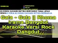 Download Lagu Gala - Gala || Dangdut Karaoke Rhoma irama Versi Rock Dangdut || Psr S970 Dangdut Sampling