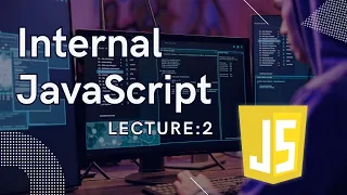 Internal JavaScript Lecture 2