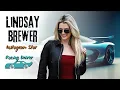Lindsay Brewer Racing Modeling and Social Media Fame Biography