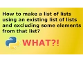 How to Make a New List of Sublists using Elements of Existing list in Python