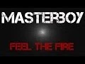 Download Lagu Masterboy - Feel The Fire