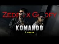 Download Lagu KOMANDO - Zedes ft Goofy |Lyrics|