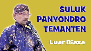 Download Suluk Panyondro Temanten Suara Mantap MP3
