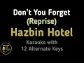 Download Lagu Hazbin Hotel - Don't You Forget (Reprise) Karaoke Instrumental Lower Higher Female \u0026 Original Key