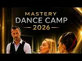 Mastery Dance Camp 2026