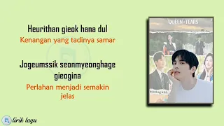 isaac hong fallin queen of tears ost pt 5 lirik terjemahan indonesia ost drakor karaoke