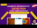 Diabetic Retinopathy Detection Using Deep Learning Python Final Year IEEE Project 2025-2026