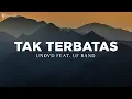 Download Lagu Tak Terbatas - UNDVD Feat. UF Band (Lirik) Lagu Rohani