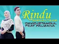 Download Lagu David Iztambul Feat. Fauzana - Rindu Sampai Ka Tulang ( Lirik Lagu ) - Lagu minang terbaru