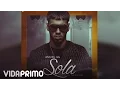 Download Lagu Anuel AA - Sola [Official Audio]