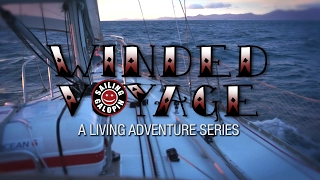 Winded Voyage 2 | Episode 19 | Final Preparations And Go