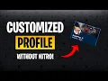 How to Get NITRO CUSTOMIZED PROFILE Without Discord Nitro