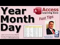 How to Use the Year Month Day Functions to Get Parts of a Date in Microsoft Access