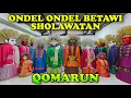 Download Lagu ONDEL ONDEL BETAWI SHOLAWATAN - SHOLAWAT QOMARUN - ONDEL ONDEL DI GOTONG