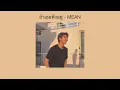 ถ้าเธอฟังอยู่ - MEAN (lyrics)