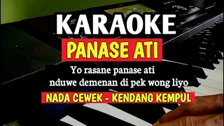Download PANASE ATI (KARAOKE LIRIK) NADA CEWEK || KENDANG KEMPUL BANYUWANGI || YO RASANE PANASE ATI MP3