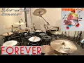 Lagu 【L'Arc～en～Ciel drum cover】FOREVER（FULL）