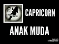 Download Lagu CAPRICORN - ANAK MUDA