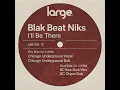 I'll Be There (Kerri Chandler Brazilian Vibe)