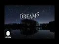 Download Lagu Dreams  :  Whispers of the night, melodies of my dreams