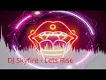 DJ Skyfire Ft Horrorfox - Lets Rise