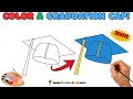 Graduation Cap Drawing Painting Coloring for Kids Toddlers and Adults - Fun and Relaxing