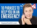 10 Russian Phrases to Help You in an Emergency