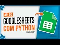 API do GoogleSheets com Python - ATUALIZADO
