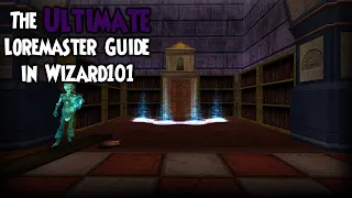 The Ultimate Loremaster Guide