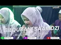 Download Lagu BILQURANI SAAMDZI DZUQTU WALA LAN ATAKHOLLA | VOC. LULUK AZ ZAHRA AS SUFYANI LIVE GROGOL TRITUNGGAL