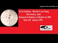 Ce Ce Peniston - We Got A Love Thang (DMC Remix by Brothers In Rhythm Jan 1992)